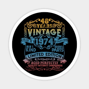 48 Years old Vintage 1974 Limited Edition 48th Birthday Magnet